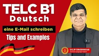 TELC B1 Deutsch | eine E-Mail schreiben | Tips and Examples