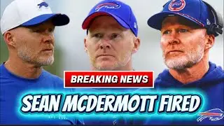 🚨BREAKING: Bills FIRED HC Sean McDermott | THIS IS THE BEST HC ON THE MARKET NOW