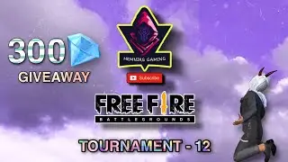 Free fire 300 diamonds giveaway | Free Fire Tournament - 12 | HemNiks Gaming