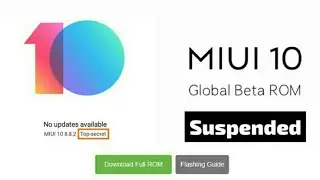 MIUI 10 8.8.2 Global Beta Suspended for Xiaomi Phones | Note 5 Pro | Redmi Note 3 | Redmi 3S