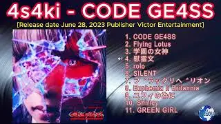 4s4ki - CODE GE4SS [2023] (snippet of songs)