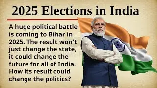 2025 Elections in India || 🇮🇳🗳️ Learn English Through Story Level 2 || Graded Reader 🎧