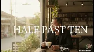 Half Past Ten &ndash; Melancholic Acoustic Folk Song About Waiting  Irenvars