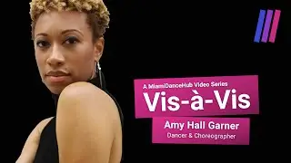V&igrave;s-&agrave;-V&igrave;s: Amy Hall Garner