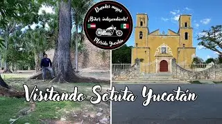 Sotuta Yucatán pt.1