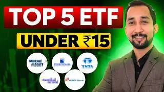 TOP 5 ETF Under ₹ 15 In India 2026 | Big Opportunity |