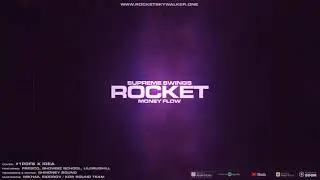 ROCKET - Money Flow [Official Audio]