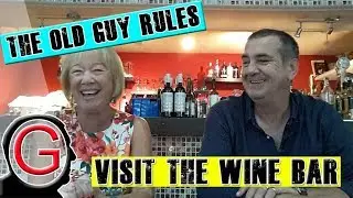 The Wine Bar at The Harbour Club with The Old Guy Rules