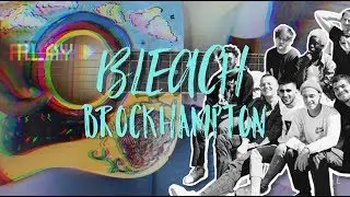 BLEACH - Brockhampton | Acoustic Guitar Tutorial