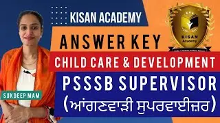 child care & Development (CCD) Answer key discussion for PSSSB SUPERVISOR exam (25 sep. 2022)