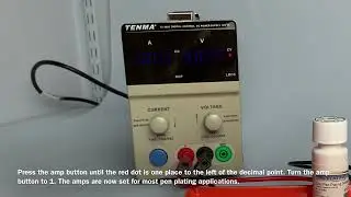 Setting up the Tenma 3 Amp Rectifier for pen plating