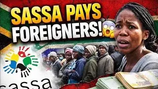 SHOCKING! SASSA IS PAYING A GRANT TO FOREIGNERS! 😳🙄😱