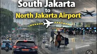 South Jakarta to North Jakarta Airport | Taxi Travel Indonesia 🇮🇩 | KIT TOUR