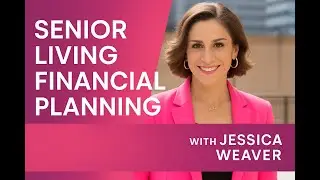 Smart Financial Moves for Senior Living Transitions