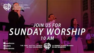 Worship at The First Baptist Church of New Brunswick