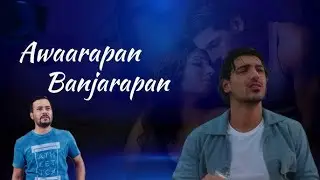 Awarapan Banjarapan || Movie - Jism || KK song || Santosh (happy) @113signaturestudio9 