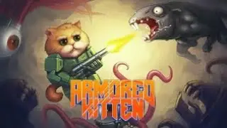 Armored Kitten Gameplay