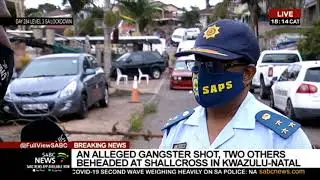 An alleged gangster shot dead, alleged killers beheaded at Shallcross near Durban