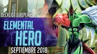 INTO THE VRAINS: Deck Elemental HERO! [Decklist + An&aacute;lisis] POST MEGA TIN 2018