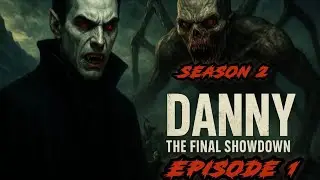 Danny The Final Showdown Episode 1| season 2 | Youa Series...Danny Dcosta Story season 5.....