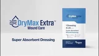 DryMax Extra Super Absorbent Dressing | Absorbs & Retains Up to 300ccs Locking in Bacteria & Odor