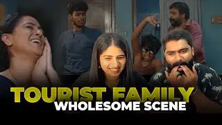Tourist Family Movie Scene Reaction | Part 6 ! WHOLESOME SCENE !!!