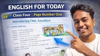 Class 4 | English For Today | Page 1 | Unit 1: Introducing One Another | New Book-2026