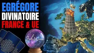 Divinatory Egregore: The Verdict for France within the EU - 40 psychics, 4 signs!