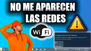 No Aparecen Las Redes Wi-Fi Disponibles En Windows | 7 SOLUCIONES ☑️