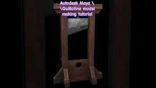 #maya #autodesk #substance #3dmodeling #tutorialmaya //Guillotine model making tutorial