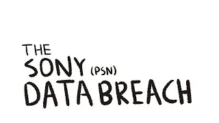 CSC197 - The Sony Data Breach
