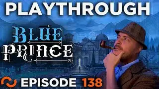 Прохождение игры Blue Prince с истинной концовкой [Эпизод 138]