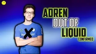 Adren confirms he is Out of liquid #Changes