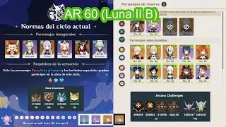 Genshin Impact v6.2 - Teatro Fantas&iacute;a (Modo Lunar B) Act 12⭐ - 2025 Diciembre (AR 60)