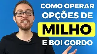 COMO OPERAR OP&Ccedil;&Otilde;ES DE BOI, MILHO E PETR&Oacute;LEO (COMMODITIES) | RESPONDENDO D&Uacute;VIDAS