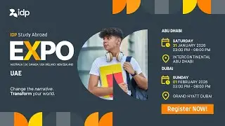 From UAE to Global Classrooms 🌍 | IDP Study Abroad Expo - Jan & Feb 2026