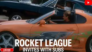 ROCKET LEAGUE - INVITES WITH SUBS After 30 likes