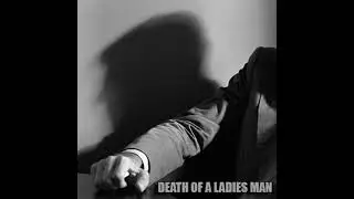Death Of A Ladies Man (L. Cohen Cover) - Drowning Bull Creek