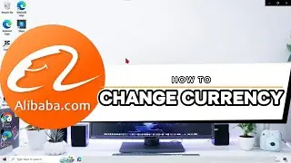 How To Change Currency Alibaba Application On Computer