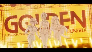 GOLDEN - HUNTR/X (Kpop Demon Hunters) | Lucid x Odele x Sirena