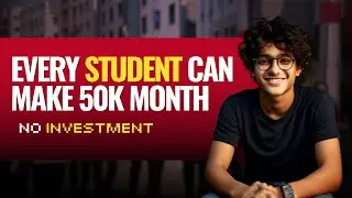 How to make money as a college student in India in 2024 | HIndi | Prateek Tiwari | No Investment