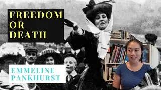 Emmeline Pankhurst's 'Freedom or Death' FULL speech