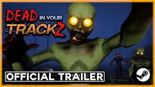Dead In Your TrackZ | Official Gameplay Trailer