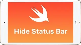 Swift - Hide Status Bar Tutorial