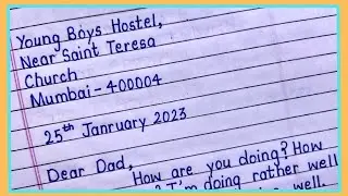 Write a letter to father asking for money to pay hostel rent