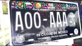 Presentan placas conmemorativas del Mundial 2026 para autos particulares en la CDMX