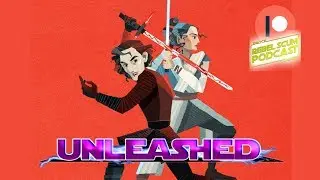 Подтверждён ли Рейло в IX эпизоде? Это финал Скайуокеров? Unleashed