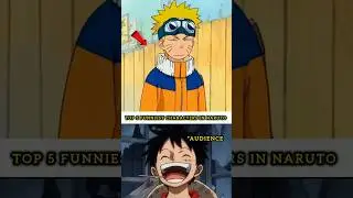 TOP 5 FUNNIEST CHARACTERS IN NARUTO #shorts#anime#animeupdates#animereview