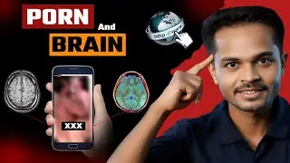 P*rn Addiction destroy your brain | इसको कैसे छोड़े ?