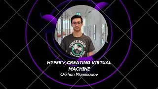 Hyper V, Creating Virtual Machine